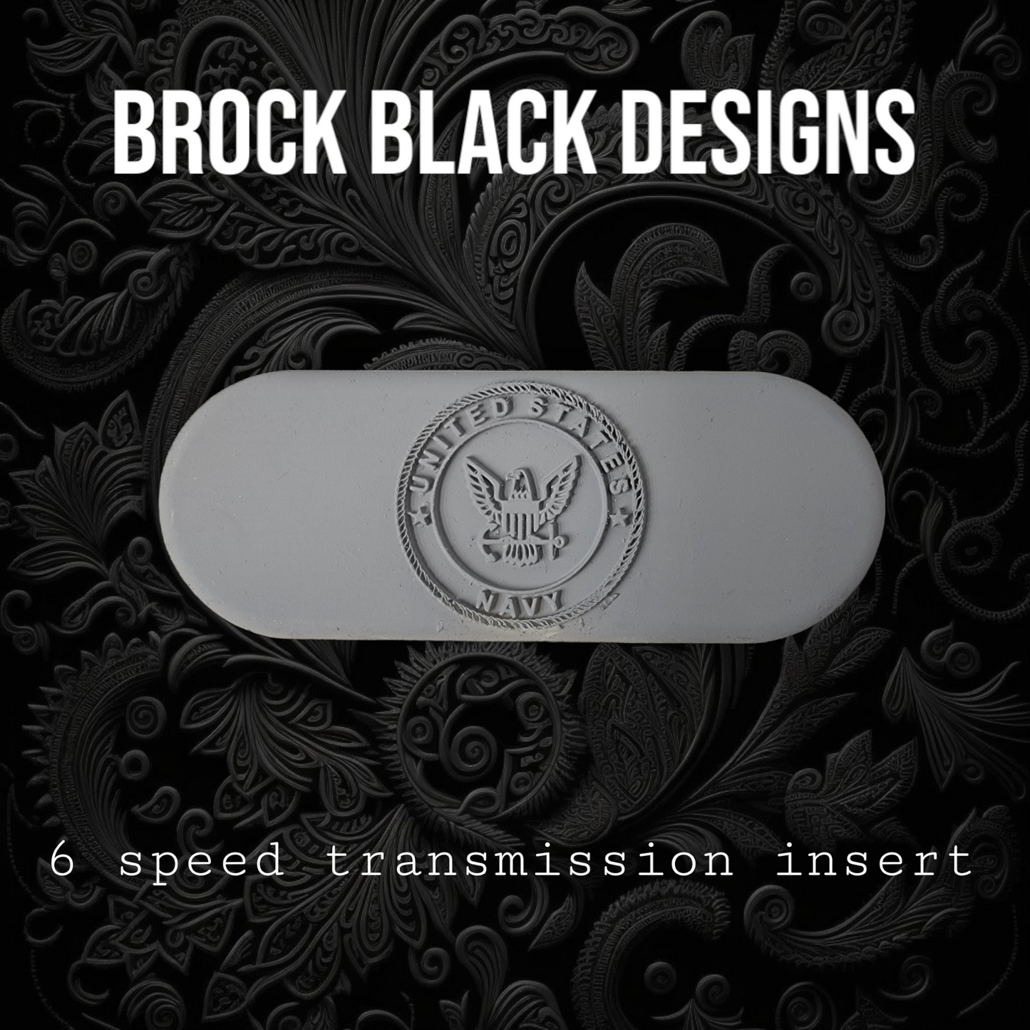 Transmission insert 3D US NAVY