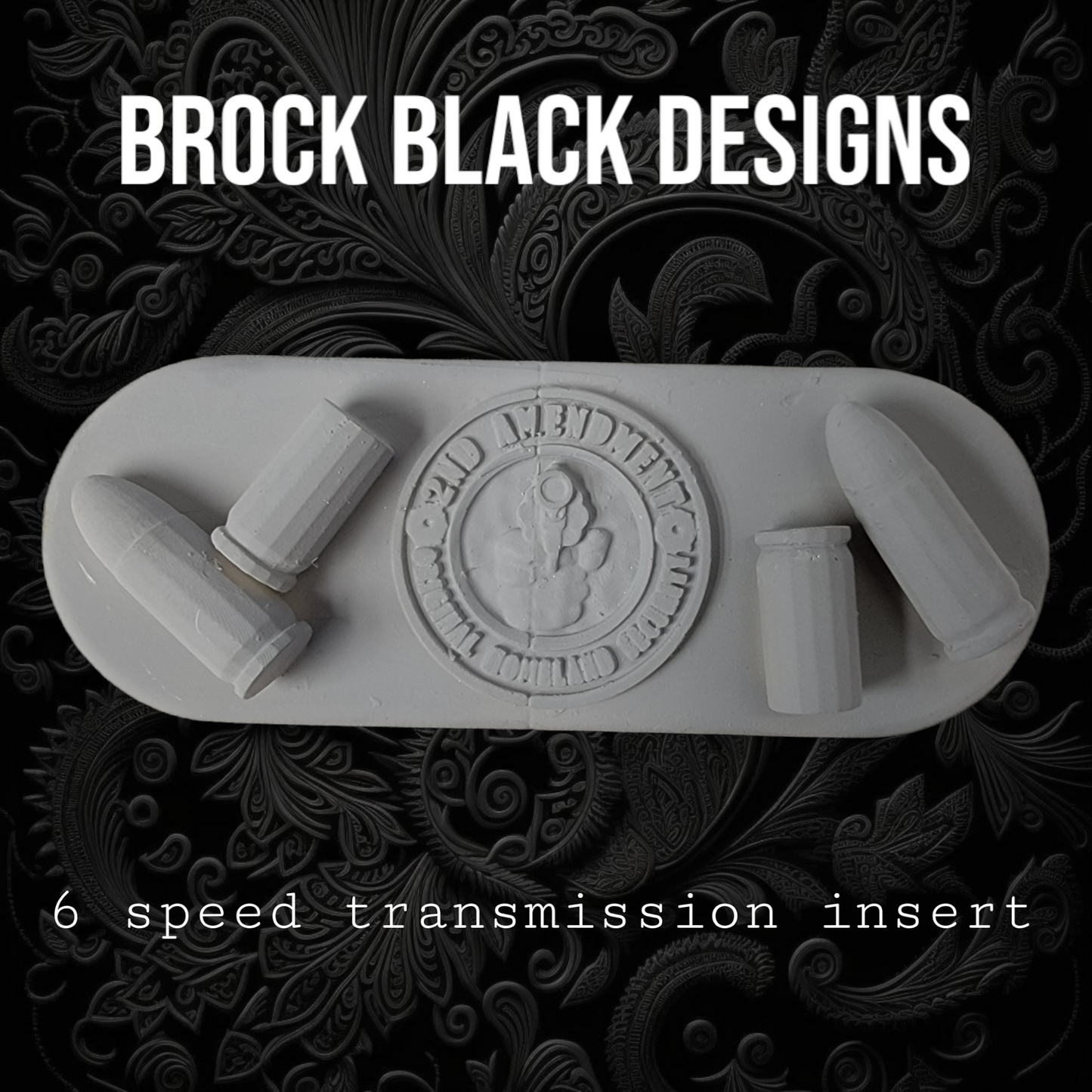 Transmission insert 3D 2ND AMENDMENT THEME