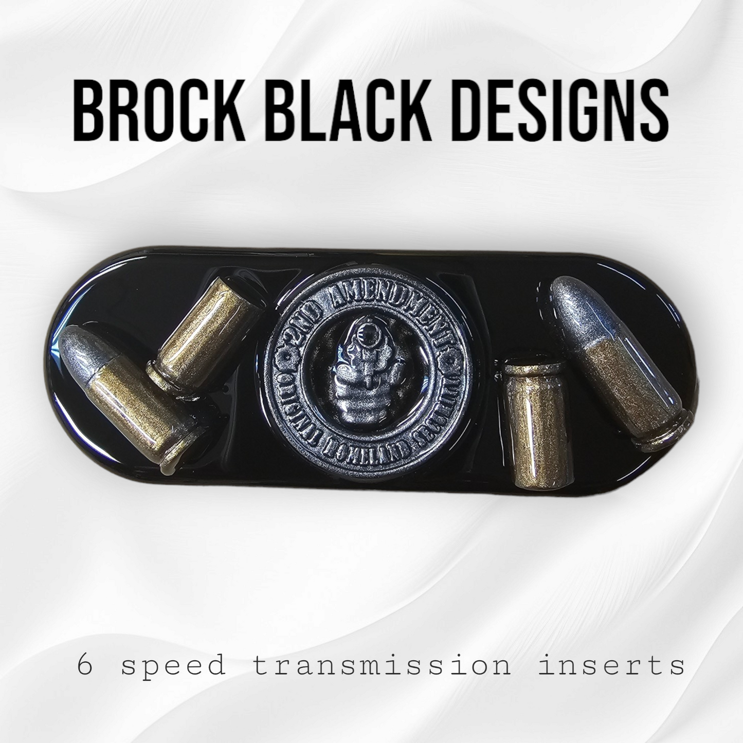 Transmission insert 3D 2ND AMENDMENT THEME