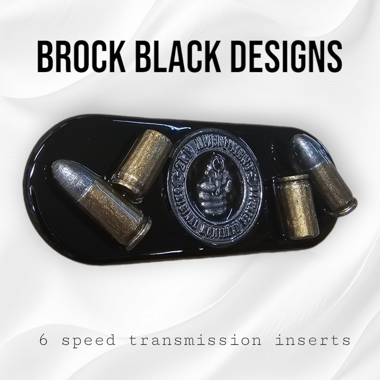 Transmission insert 3D 2ND AMENDMENT THEME